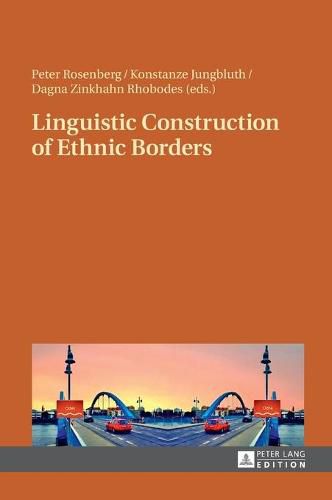 Cover image for Linguistic Construction of Ethnic Borders