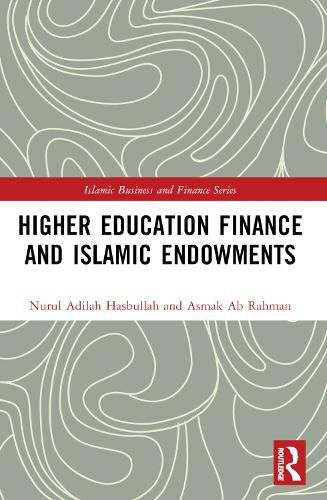 Cover image for Higher Education Finance and Islamic Endowments