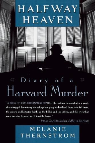 Cover image for Halfway Heaven: Diary of a Harvard Murder