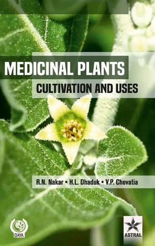 Cover image for Medicinal Plants: Cultivation and Uses