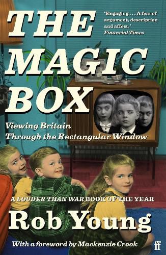 Cover image for The Magic Box: Viewing Britain through the Rectangular Window