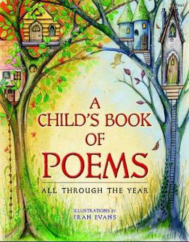 Cover image for Child's Book of Poems, A - All Through the Year