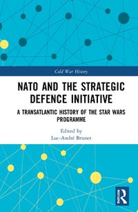 Cover image for NATO and the Strategic Defence Initiative