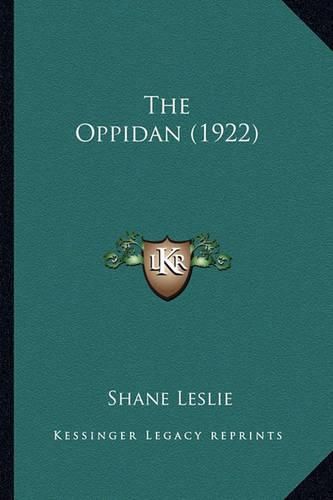 The Oppidan (1922) the Oppidan (1922)