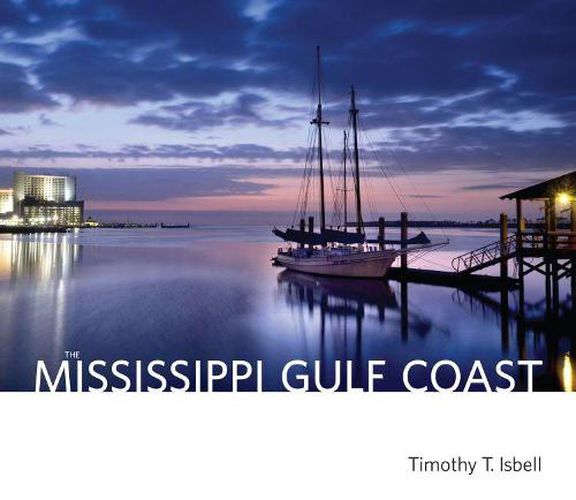 Cover image for The Mississippi Gulf Coast