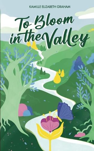 Cover image for To Bloom in the Valley