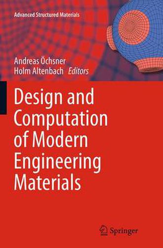 Cover image for Design and Computation of Modern Engineering Materials