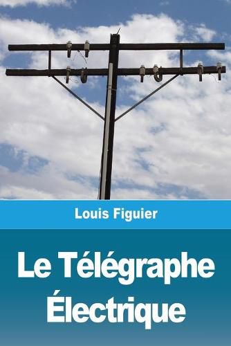 Cover image for Le Telegraphe Electrique