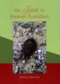 Cover image for The Spirit in Human Evolution