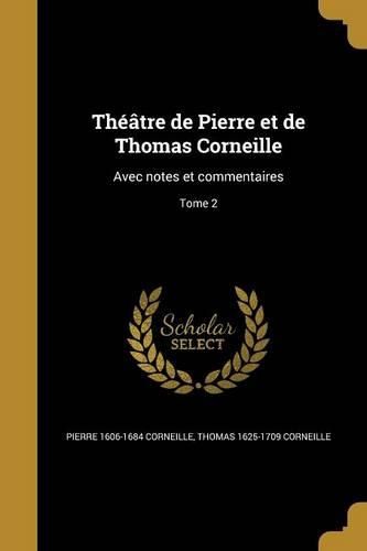 Cover image for Theatre de Pierre et de Thomas Corneille