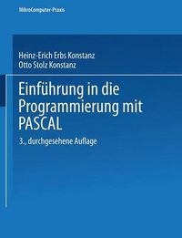 Cover image for Einfuhrung in Die Programmierung Mit Pascal