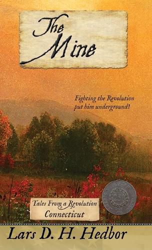 Cover image for The Mine: Tales From a Revolution - Connecticut