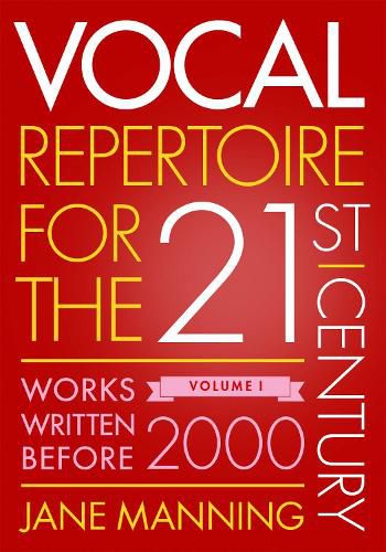 Cover image for Vocal Repertoire for the Twenty-First Century, Volume 1: Works Written Before 2000