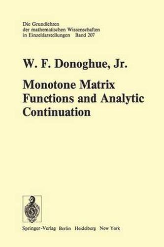 Cover image for Monotone Matrix Functions and Analytic Continuation