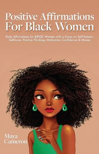 Cover image for Positive Affirmations for Black Women