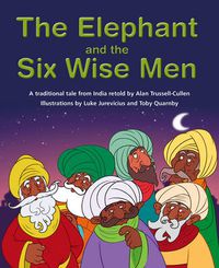 Cover image for The Elephant and the Six Wise Men