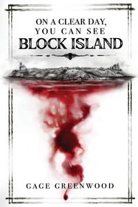 Cover image for On a Clear Day, You Can See Block Island