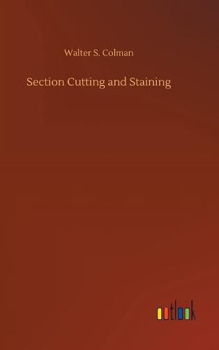 Cover image for Section Cutting and Staining