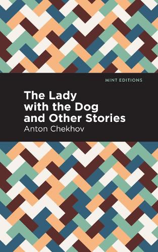 Cover image for The Lady with the Dog and Other Stories