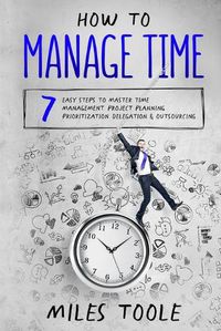 Cover image for How to Manage Time