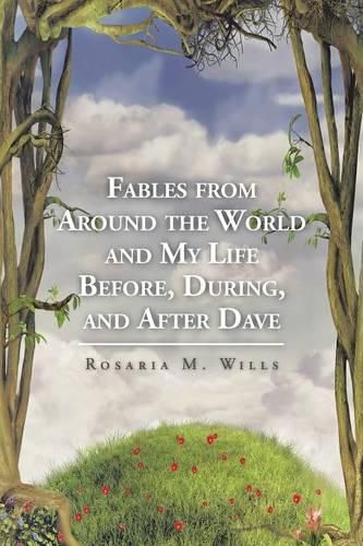 Cover image for Fables from Around the World and My Life Before, During, and After Dave