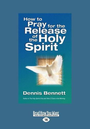 Cover image for How to Pray for the Release of the Holy Spirit