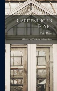 Cover image for Gardening in Egypt