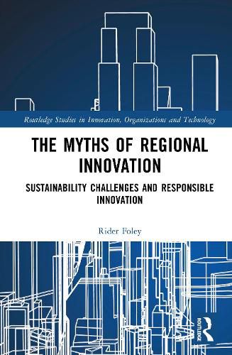 Cover image for The Myths of Regional Innovation