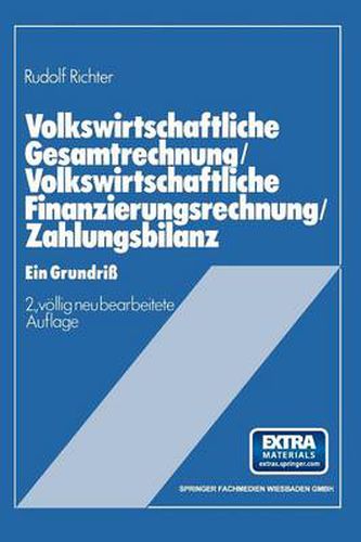 Cover image for Volkswirtschaftliche Gesamtrechnung -- Volkswirtschaftliche Finanzierungsrechnung -- Zahlungsbilanz: Ein Grundriss