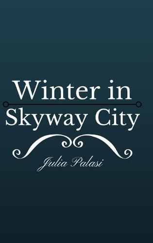 Cover image for Winter in Skyway City
