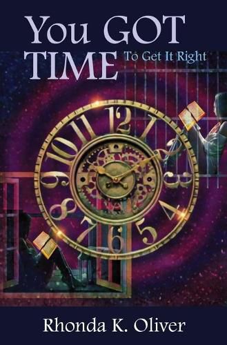 Cover image for You Got Time to Get It Right