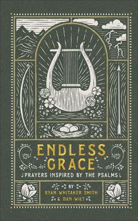 Cover image for Endless Grace - Prayers Inspired by the Psalms