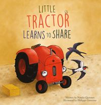 Cover image for Little Tractor Learns How to Share