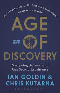 Cover image for Age of Discovery: Navigating the Storms of Our Second Renaissance (Revised Edition)