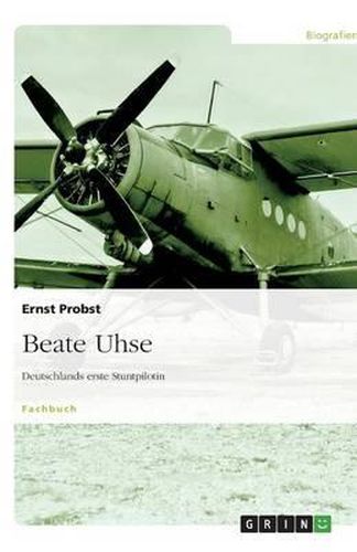 Cover image for Beate Uhse - Deutschlands erste Stuntpilotin