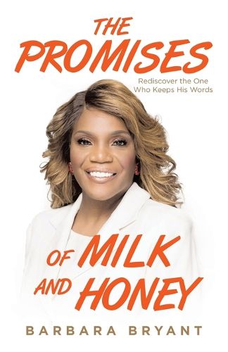 Cover image for The Promises of Milk and Honey