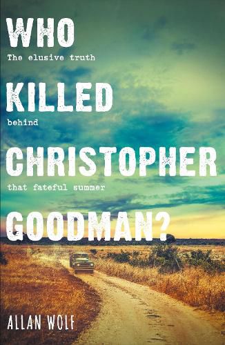 Cover image for Who Killed Christopher Goodman?: Based on a True Crime