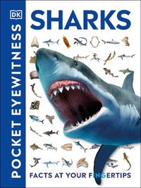 Cover image for Pocket Eyewitness Sharks: Facts at Your Fingertips