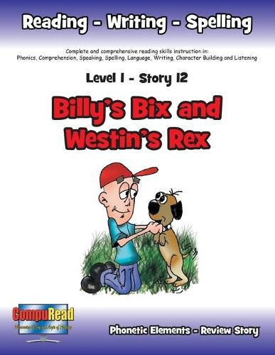 Cover image for Level 1 Story 12-Billy's Bix And Westin's Rex: People Enjoy Doing Good Things For Children