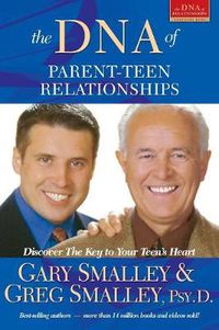 Cover image for DNA Of Parent-Teen Relationships, The