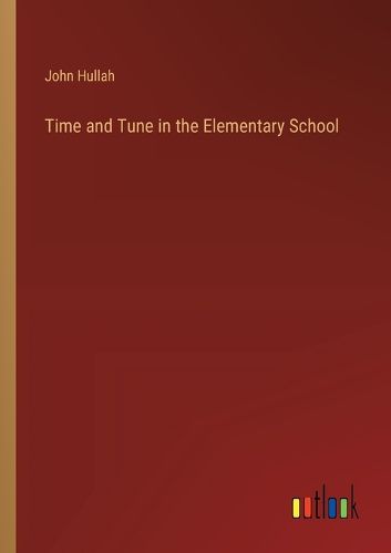Cover image for Time and Tune in the Elementary School