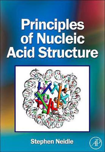 Cover image for Principles of Nucleic Acid Structure