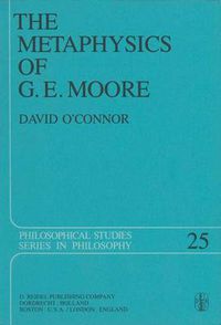 Cover image for The Metaphysics of G. E. Moore