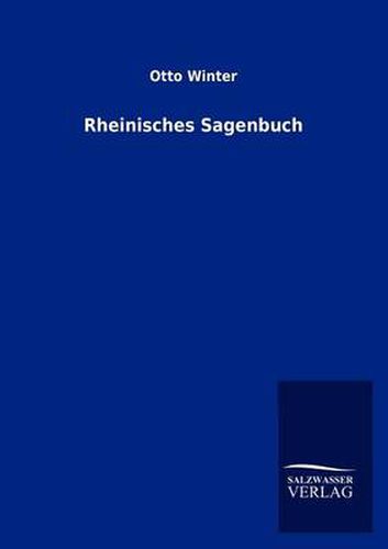 Cover image for Rheinisches Sagenbuch