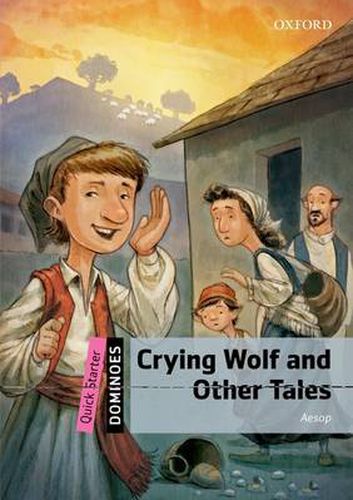 Cover image for Dominoes: Quick Starter: Crying Wolf and Other Tales