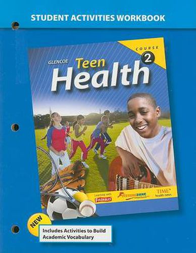 Cover image for Teen Health Course 2 Student Activities Workbook