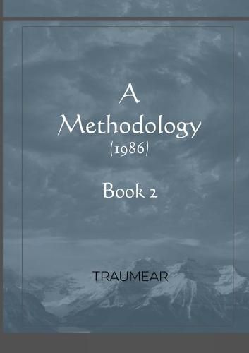 A Methodology - Book 2