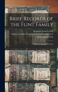 Cover image for Brief Records of the Flint Family