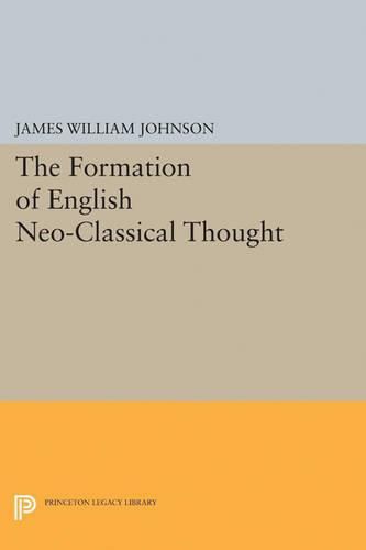 Cover image for Formation of English Neo-Classical Thought