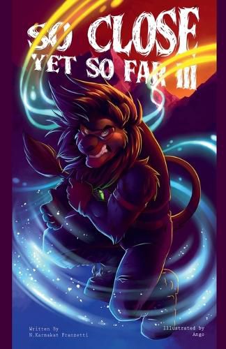 Cover image for So Close, Yet So Far 3